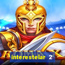 interestelar 2 trailer dublado